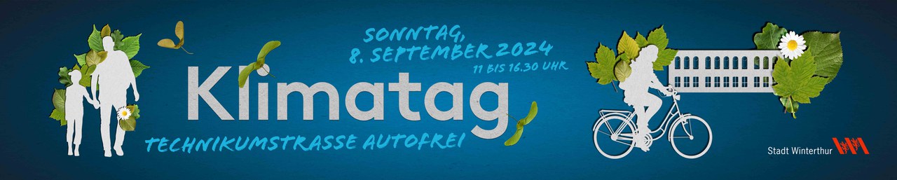 Klimatag Winterthur, Sonntag, 10. September 2023, 11 bis 16.30 Uhr. Technikumstrasse autofrei.